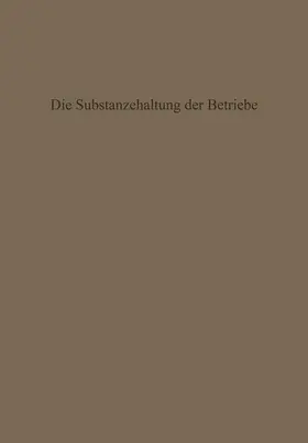 Hax |  Die Substanzerhaltung der Betriebe | Buch |  Sack Fachmedien