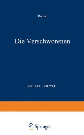 Roussel |  Die Verschworenen | Buch |  Sack Fachmedien