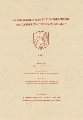 Wever |  Aufgaben der Eisenforschung. Entwicklungslinien des deutschen Eisenhüttenwesens. Die wirtschaftliche und technische Bedeutung der Leichtmetalle und ihre Entwicklungsmöglichkeiten | Buch |  Sack Fachmedien