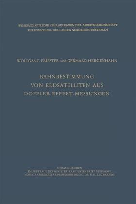 Priester |  Priester, W: Bahnbestimmung von Erdsatelliten aus Doppler-Ef | Buch |  Sack Fachmedien