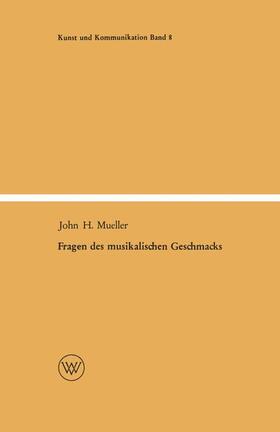 Mueller |  Fragen des musikalischen Geschmacks | Buch |  Sack Fachmedien