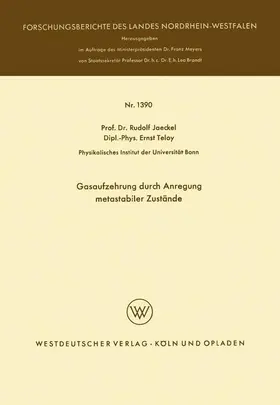 Jaeckel |  Jaeckel, R: Gasaufzehrung durch Anregung metastabiler Zustän | Buch |  Sack Fachmedien