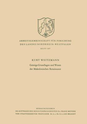 Weitzmann |  Geistige Grundlagen und Wesen der Makedonischen Renaissance | Buch |  Sack Fachmedien