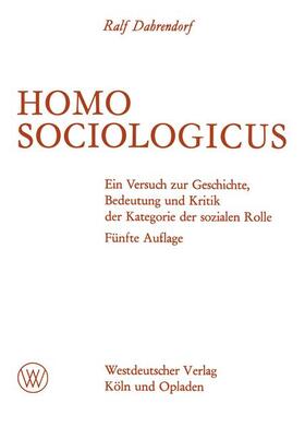 Dahrendorf |  Homo Sociologicus | Buch |  Sack Fachmedien
