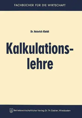 Kloidt |  Kalkulationslehre | Buch |  Sack Fachmedien