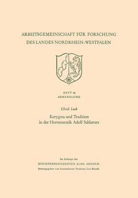 Luck |  Kerygma und Tradition in der Hermeneutik Adolf Schlatters | Buch |  Sack Fachmedien