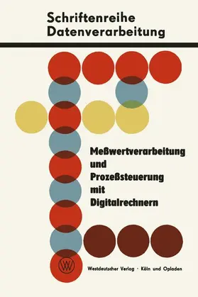 Dawidczak |  Meßwertverarbeitung und Prozeßsteuerung mit Digitalrechnern | Buch |  Sack Fachmedien