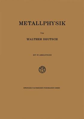 Deutsch |  Metallphysik | Buch |  Sack Fachmedien