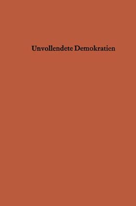 Renesse |  Unvollendete Demokratien | Buch |  Sack Fachmedien