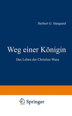 Stargaard |  Weg einer Königin | Buch |  Sack Fachmedien