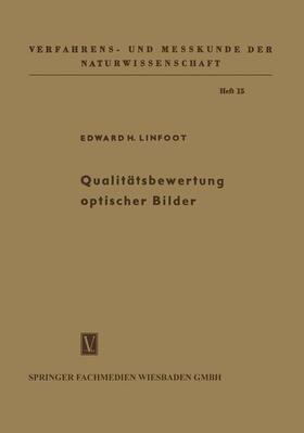 Linfoot |  Qualitätsbewertung optischer Bilder | Buch |  Sack Fachmedien