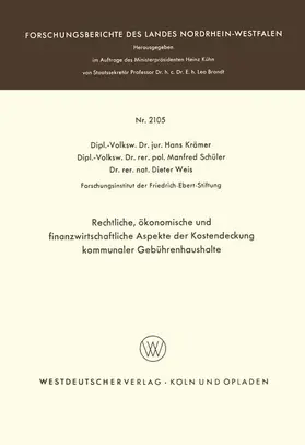 Krämer |  Rechtliche, ökonomische und finanzwirtschaftliche Aspekte der Kostendeckung kommunaler Gebührenhaushalte | Buch |  Sack Fachmedien