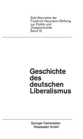 Luchtenberg |  Geschichte des deutschen Liberalismus | Buch |  Sack Fachmedien