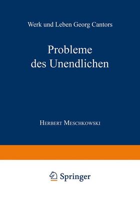 Meschkowski |  Probleme des Unendlichen | Buch |  Sack Fachmedien