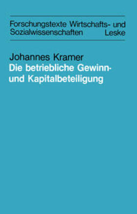 Kramer |  Die betriebliche Gewinn- und Kapitalbeteiligung | eBook | Sack Fachmedien