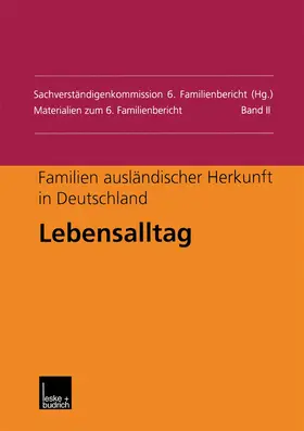  Familien ausländischer Herkunft in Deutschland: Lebensalltag | Buch |  Sack Fachmedien