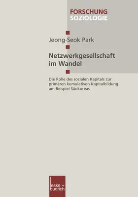 Park |  Netzwerkgesellschaft im Wandel | Buch |  Sack Fachmedien