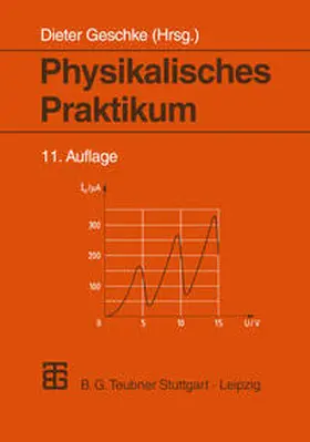 Ernst / Geschke / Kirsten |  Physikalisches Praktikum | eBook | Sack Fachmedien