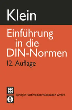 Klein |  Einführung in die DIN-Normen | eBook | Sack Fachmedien