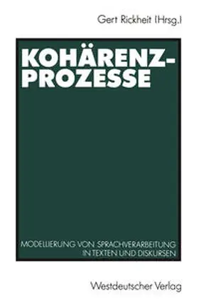 Rickheit |  Kohärenzprozesse | eBook | Sack Fachmedien