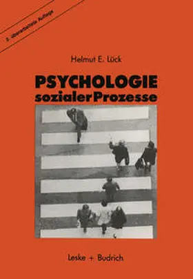 Lück |  Psychologie sozialer Prozesse | eBook | Sack Fachmedien