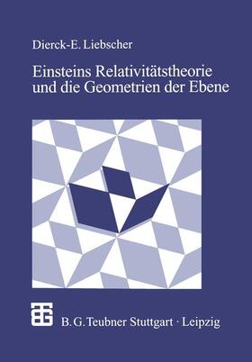  Einsteins Relativitätstheorie und die Geometrien der Ebene | Buch |  Sack Fachmedien
