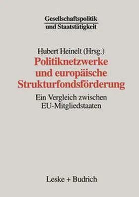 Heinelt | Politiknetzwerke und europäische Strukturfondsförderung | E-Book | sack.de