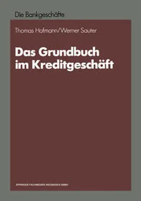 Sauter / Hofmann |  Das Grundbuch im Kreditgeschäft | eBook | Sack Fachmedien