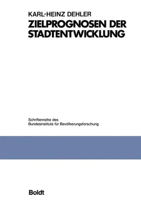  Zielprognosen der Stadtentwicklung | Buch |  Sack Fachmedien