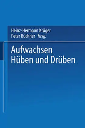 Krüger | Aufwachsen hüben und drüben | E-Book | sack.de