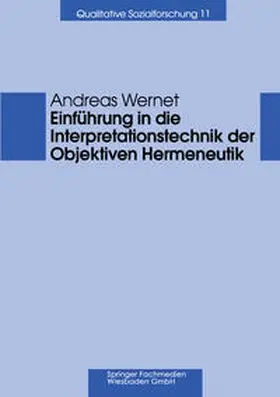 Wernet |  Einführung in die Interpretationstechnik der Objektiven Hermeneutik | eBook | Sack Fachmedien