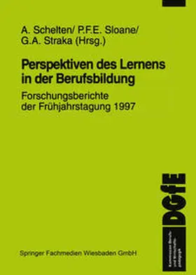 Schelten / Sloane / Straka |  Perspektiven des Lernens in der Berufsbildung | eBook | Sack Fachmedien