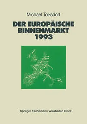  Der Europäische Binnenmarkt 1993 | eBook | Sack Fachmedien