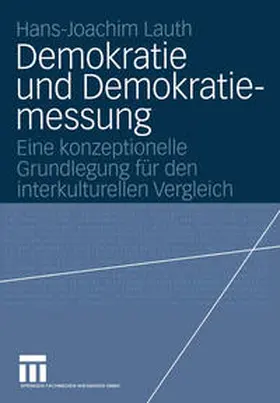 Lauth |  Demokratie und Demokratiemessung | eBook | Sack Fachmedien