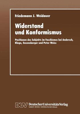 Weidauer |  Widerstand und Konformismus | Buch |  Sack Fachmedien