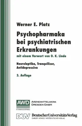 Platz |  Psychopharmaka bei psychiatrischen Erkrankungen | Buch |  Sack Fachmedien