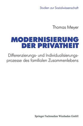 Meyer |  Meyer, T: Modernisierung der Privatheit | Buch |  Sack Fachmedien