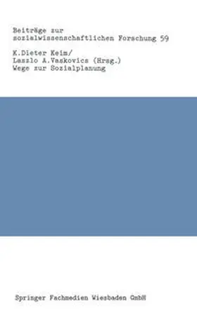 Keim / Vaskovics |  Wege zur Sozialplanung | eBook | Sack Fachmedien