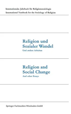 Dux |  Religion und Sozialer Wandel Und andere Arbeiten / Religion and Social Change And other Essays | Buch |  Sack Fachmedien