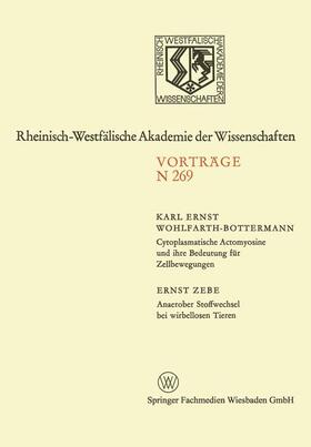 Wohlfarth-Bottermann |  Wohlfarth-Bottermann, K: Cytoplasmatische Actomyosine und ih | Buch |  Sack Fachmedien