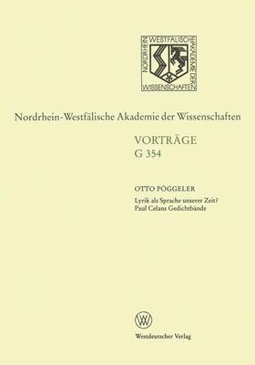 Pöggeler |  Lyrik als Sprache unserer Zeit? Paul Celans Gedichtbände | Buch |  Sack Fachmedien