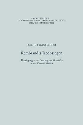 Haussherr |  Haussherr, R: Rembrandts Jacobssegen | Buch |  Sack Fachmedien