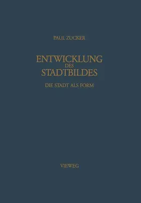 Zucker |  Entwicklung des Stadtbildes | Buch |  Sack Fachmedien