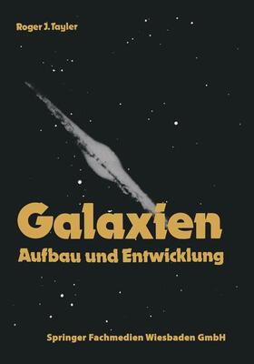 Tayler |  Galaxien | Buch |  Sack Fachmedien