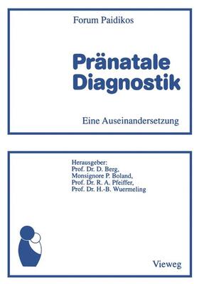 Berg |  Pränatale Diagnostik | Buch |  Sack Fachmedien