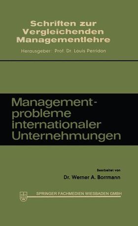 Borrmann |  Managementprobleme internationaler Unternehmungen | Buch |  Sack Fachmedien