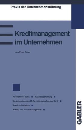Egger |  Egger, U: Kreditmanagement im Unternehmen | Buch |  Sack Fachmedien