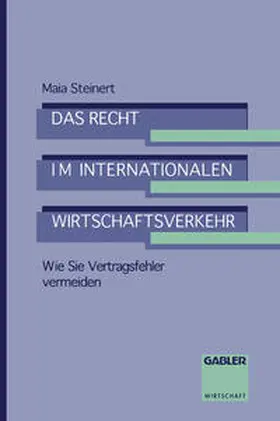 Steinert |  Das Recht im internationalen Wirtschaftsverkehr | eBook | Sack Fachmedien