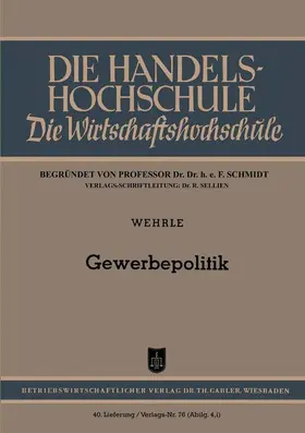 Wehrle |  Gewerbepolitik | Buch |  Sack Fachmedien