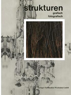 Schardt |  Strukturen Grafisch | Fotografisch | Buch |  Sack Fachmedien